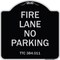 Signmission Texas Fire Lane No Parking Heavy-Gauge Aluminum Architectural Sign, 18" L, 18" H, BS-1818-22825 A-DES-BS-1818-22825 - alternate 1